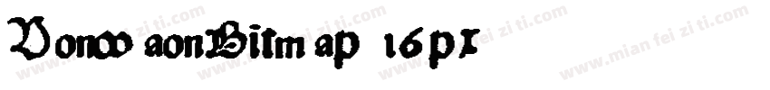 VonwaonBitmap 16px字体转换